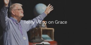 Terry Virgo on Grace
